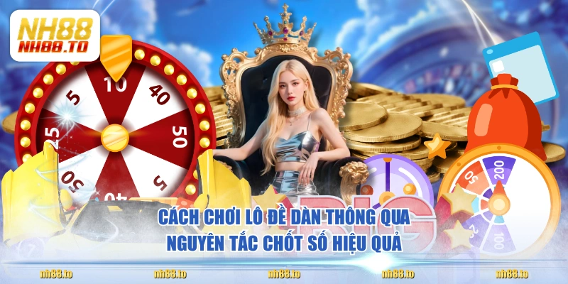 Cách Chơi Lô Đề Dàn Tối Ưu Cơ Hội Thắng Thưởng Đến 90% - royal69.click