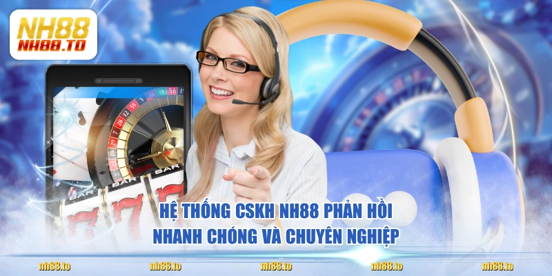 Cách Liên Hệ NH88 Nhận Phản Hồi Siêu Tốc Sau 10 Giây - royal69.click