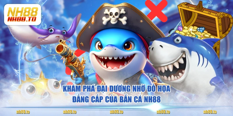 Ưu Điểm Bắn Cá NH88 Hội Viên Nhất Định Không Nên Bỏ Qua - royal69.click