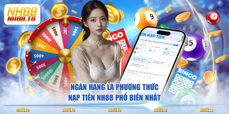 4 Cách Nạp Tiền NH88 Khởi Đầu Hành Trình Săn Thưởng Khủng - royal69.click