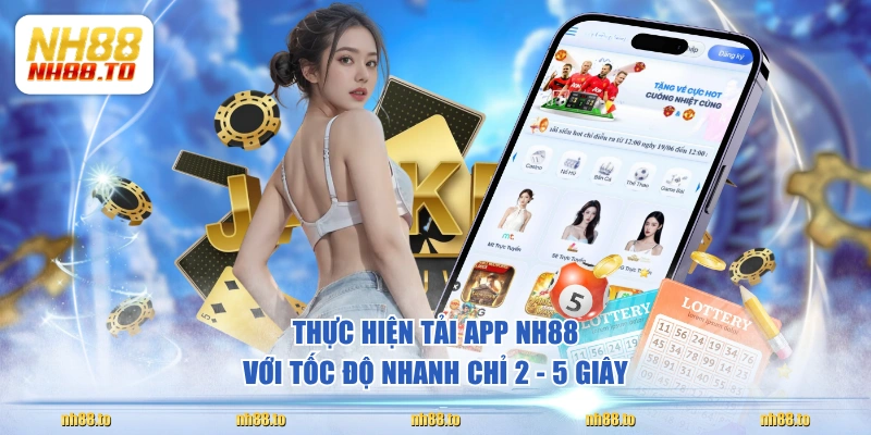 Hướng Dẫn Tải App NH88 Chi Tiết Về Điện Thoại Trong 2 Phút - royal69.click