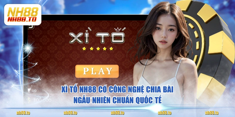 Xì Tố NH88 - Siêu Phẩm Bài Trí Tuệ Đỉnh Cao Nhất Hiện Nay - royal69.click